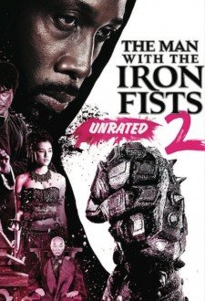 Demir Yumruklu Adam 2 — The Man with the Iron Fists 2015 HD izle