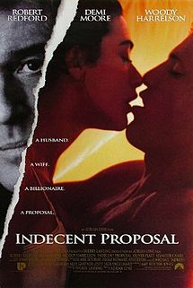 Ahlaksız Teklif – Indecent Proposal (1993)