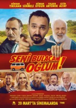Seni Bulacam Oğlum! Full izle