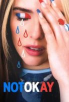 Not Okay (2022) izle