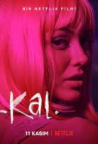 Kal 2022 Netflix izle