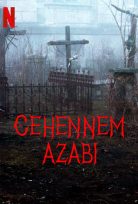Cehennem Azabı (2022) izle