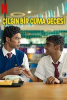 Friday Night Plan Çılgın Bir Cuma Gecesi