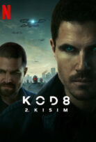 Kod: Code 8 2. Kısım