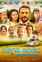Bizim Hoca: Sıkıntı Yok